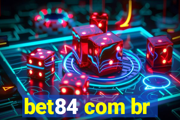 bet84 com br